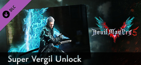 Devil May Cry 5 - Разблокировка Супер-Вергилия