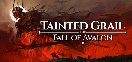 Tainted Grail: The Fall of Avalon