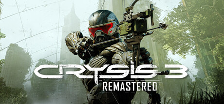 Crysis 3 Remastered