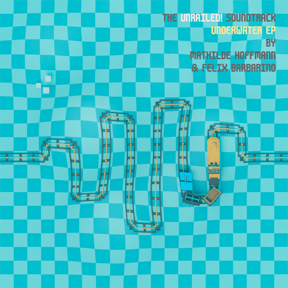 Unrailed! - Soundtrack: Underwater EP