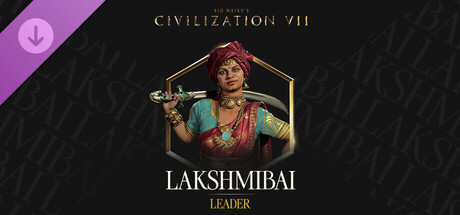 Sid Meier's Civilization® VII: Набор «Лакшми Баи»
