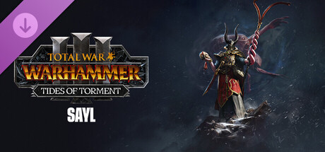 Total War: WARHAMMER III — Сейл — Tides of Torment