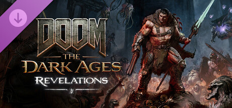 DOOM: The Dark Ages | «Откровения»
