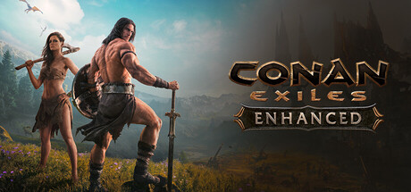 Conan Exiles Enhanced