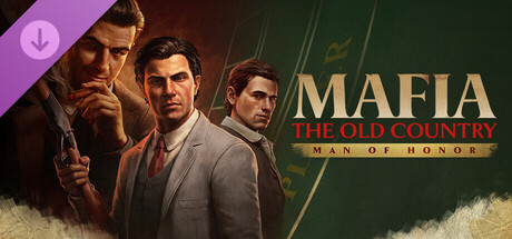 Mafia: The Old Country - Man of Honor