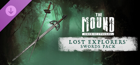 The Mound: Omen of Cthulhu – Lost Explorers' Swords Pack